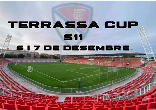 TERRASA CUP S11 | 6 i 7 DE DESEMBRE